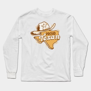 Proud Texan // Retro Texas Cowboy Hat Long Sleeve T-Shirt